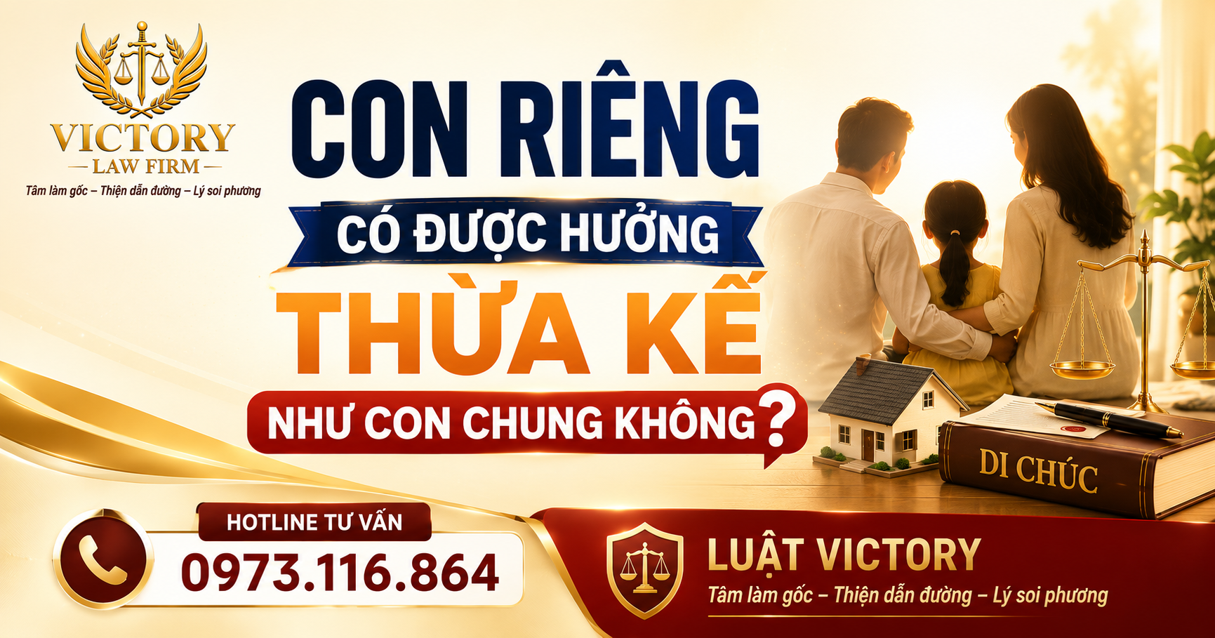 CON RIÊNG CÓ ĐƯỢC HƯỞNG THỪA KẾ NHƯ CON CHUNG KHÔNG?